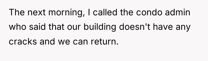 The next morning, I called the condo admin who said...