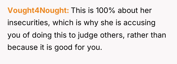 Vought4Nought This is 100% about her insecurities, which is why...