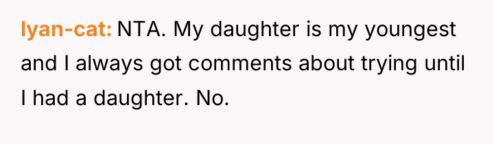lyan-cat NTA. My daughter is my youngest and I always...