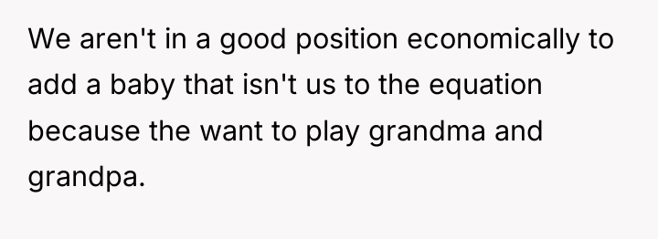 We aren't in a good position economically to add a...