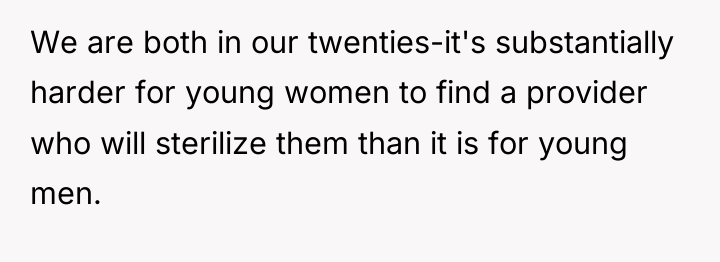 We are both in our twenties-it's substantially harder for young...