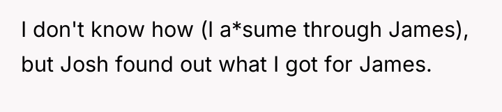 I don't know how (I a*sume through James), but Josh...