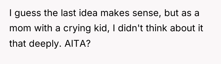 I guess the last idea makes sense, but as a...