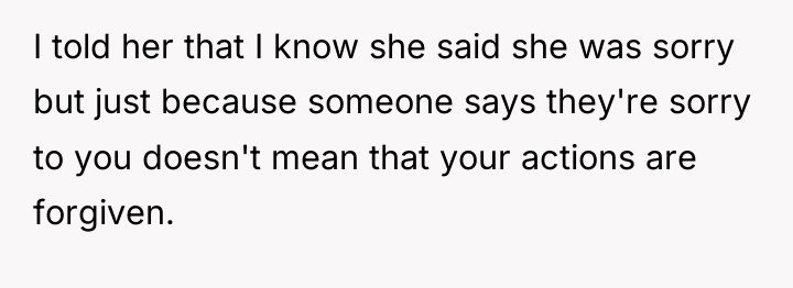 I told her that I know she said she was...