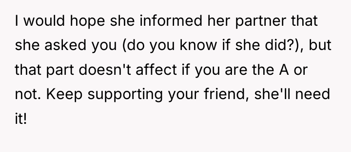 I would hope she informed her partner that she asked...