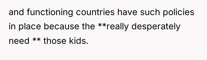 and functioning countries have such policies in place because the...
