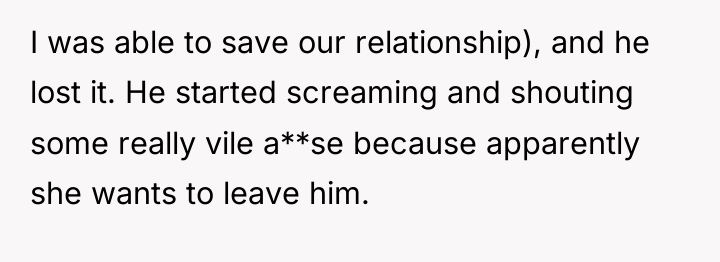 I was able to save our relationship), and he lost...