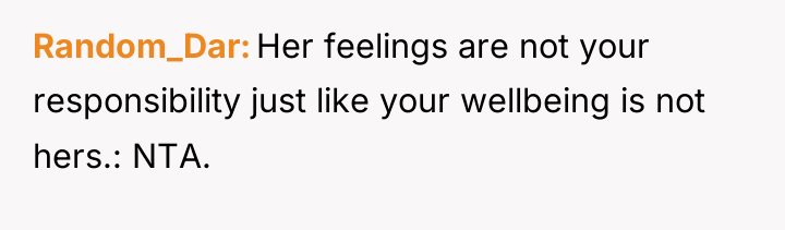 Random_Dar Her feelings are not your responsibility just like your...