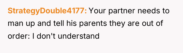 StrategyDouble4177 Your partner needs to man up and tell his...