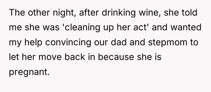 The other night, after drinking wine, she told me she...