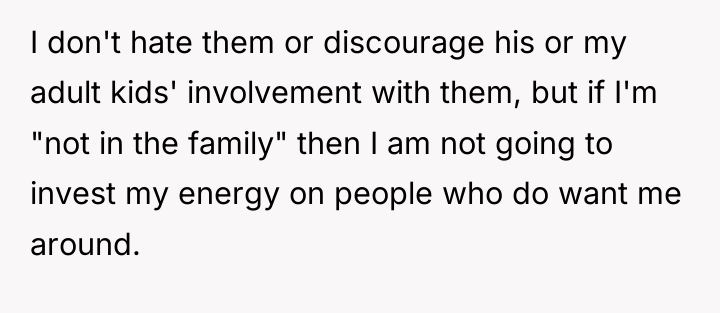 I don't hate them or discourage his or my adult...