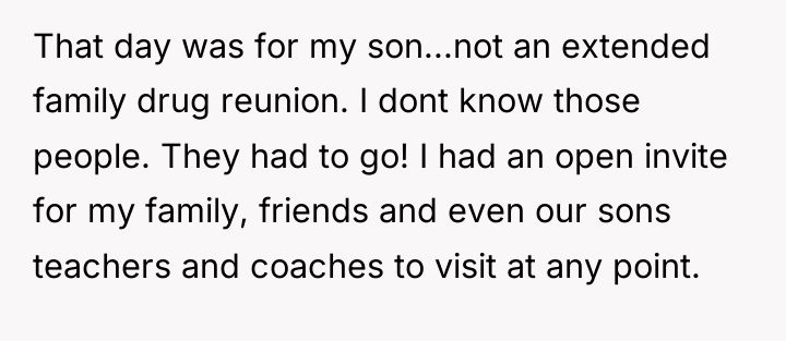 That day was for my son...not an extended family drug...
