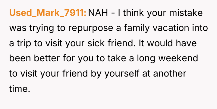 Used_Mark_7911 NAH - I think your mistake was trying to...