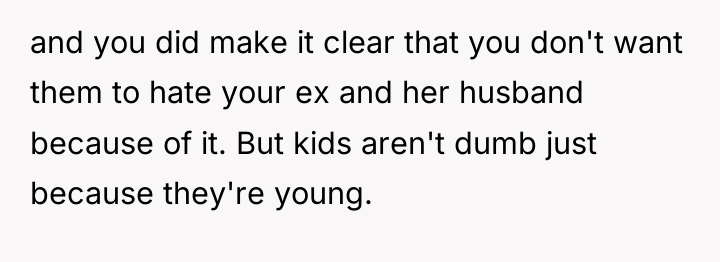 and you did make it clear that you don't want...