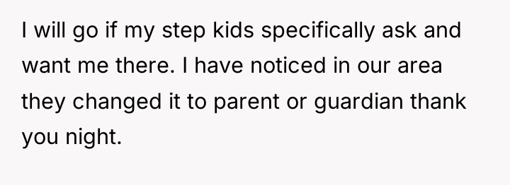 I will go if my step kids specifically ask and...