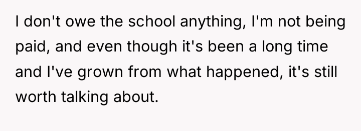 I don't owe the school anything, I'm not being paid,...