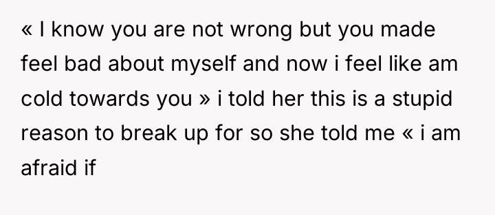 « I know you are not wrong but you made...