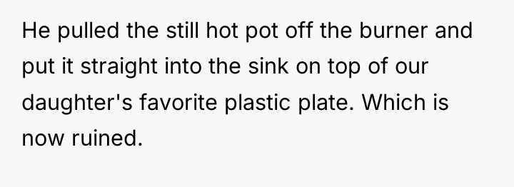 He pulled the still hot pot off the burner and...