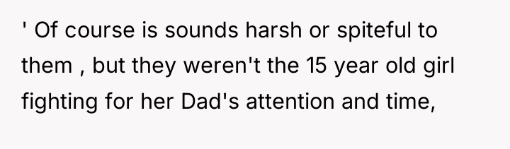 ' Of course is sounds harsh or spiteful to them...