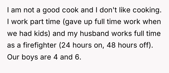 I am not a good cook and I don't like...
