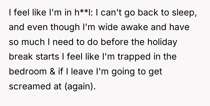 I feel like I'm in h**l: I can't go back...