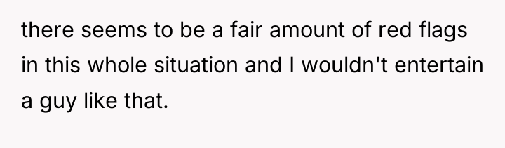 there seems to be a fair amount of red flags...