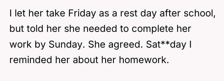 I let her take Friday as a rest day after...