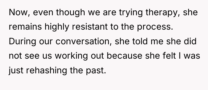 Now, even though we are trying therapy, she remains highly...