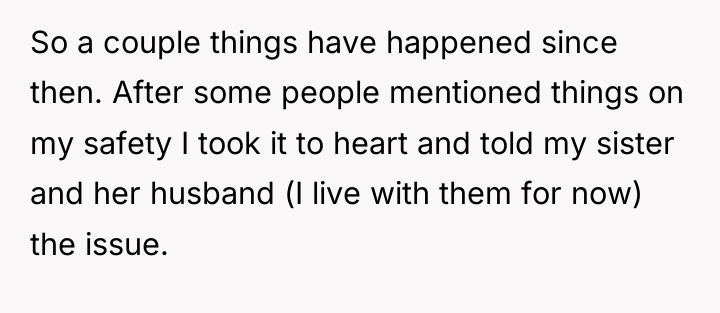 So a couple things have happened since then. After some...
