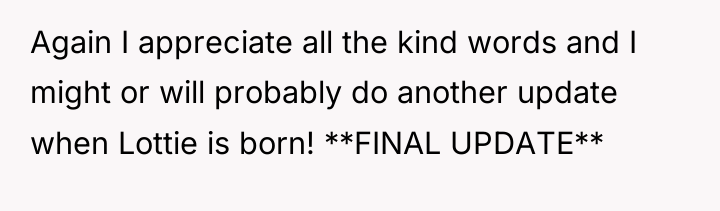 Again I appreciate all the kind words and I might...