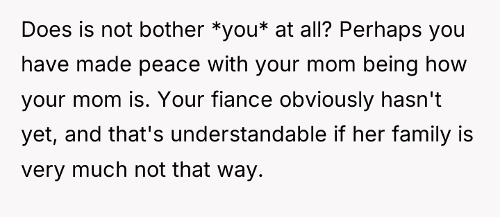 Does is not bother *you* at all? Perhaps you have...
