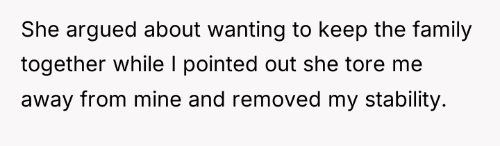 She argued about wanting to keep the family together while...