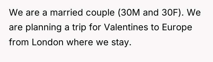 We are a married couple (30M and 30F). We are...