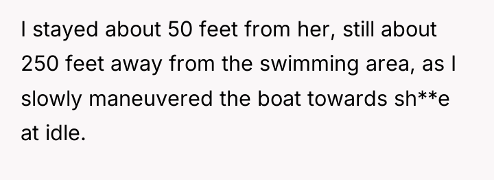 I stayed about 50 feet from her, still about 250...