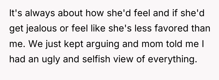It's always about how she'd feel and if she'd get...