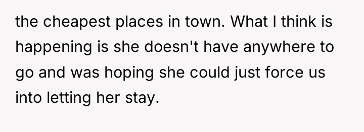 the cheapest places in town. What I think is happening...