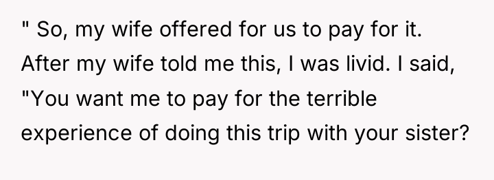 " So, my wife offered for us to pay for...
