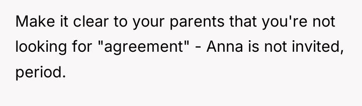 Make it clear to your parents that you're not looking...