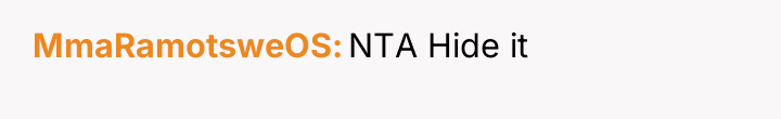 MmaRamotsweOS NTA Hide it