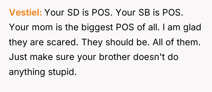 Vestiel Your SD is POS. Your SB is POS. Your...