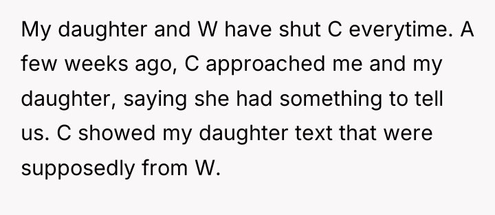 My daughter and W have shut C everytime. A few...