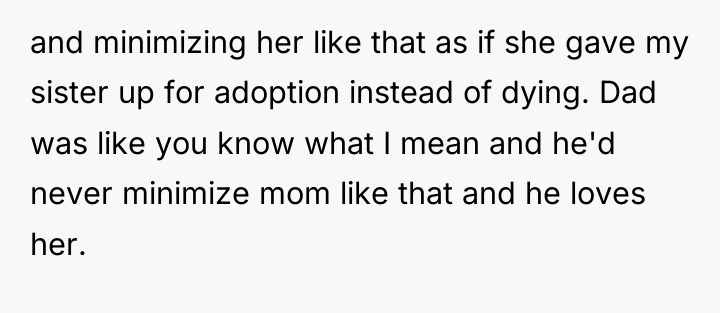 and minimizing her like that as if she gave my...
