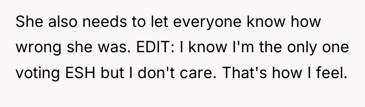 She also needs to let everyone know how wrong she...