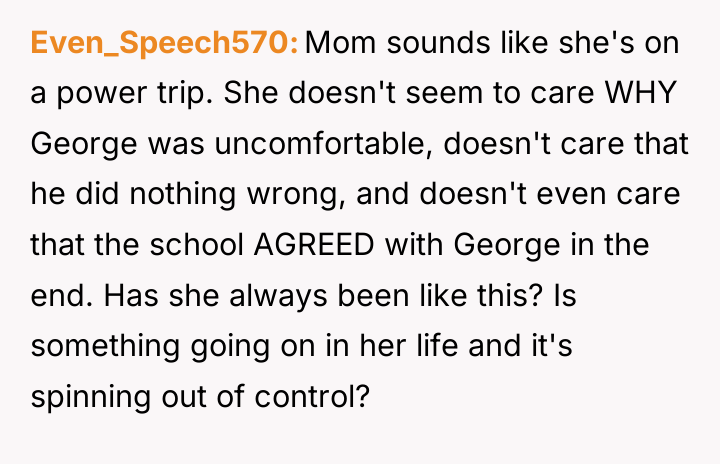 Even_Speech570 Mom sounds like she's on a power trip. She...