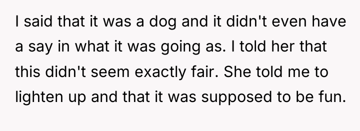 I said that it was a dog and it didn't...