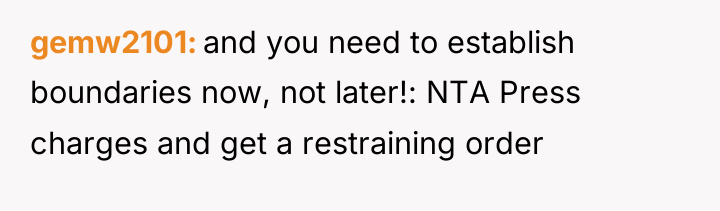 gemw2101 and you need to establish boundaries now, not later!:...