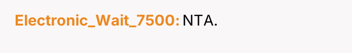 Electronic_Wait_7500 NTA.