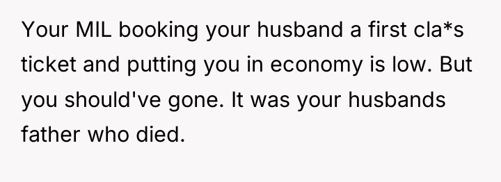Your MIL booking your husband a first cla*s ticket and...