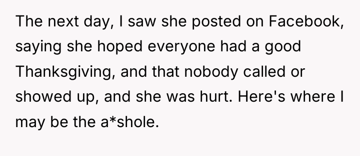 The next day, I saw she posted on Facebook, saying...