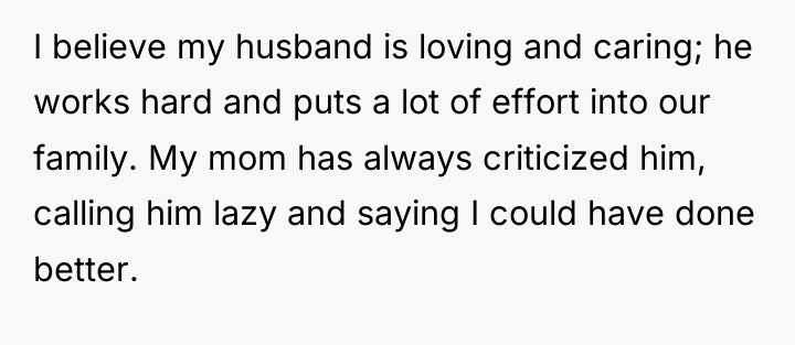 I believe my husband is loving and caring; he works...
